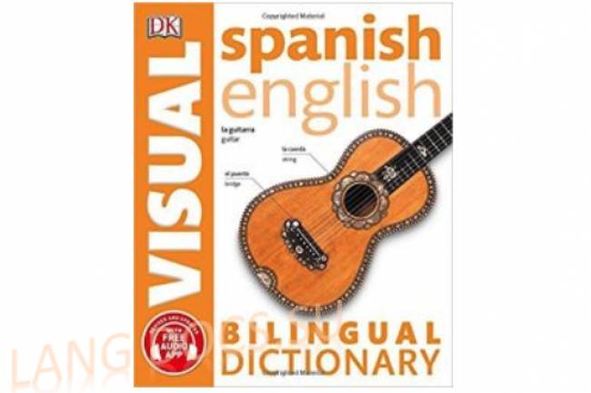 Spanish-English Bilingual Visual Dictionary